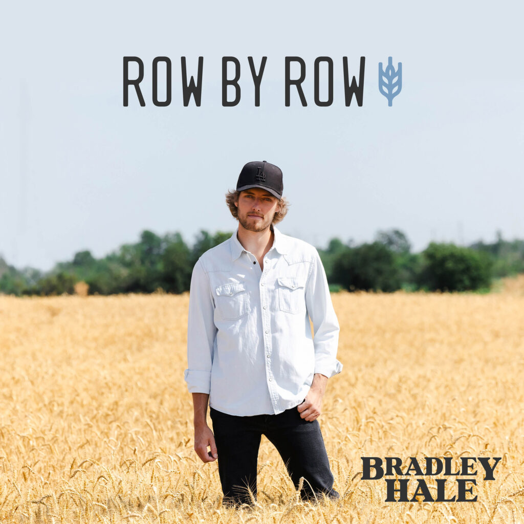 Bradley Hale single Row by Row